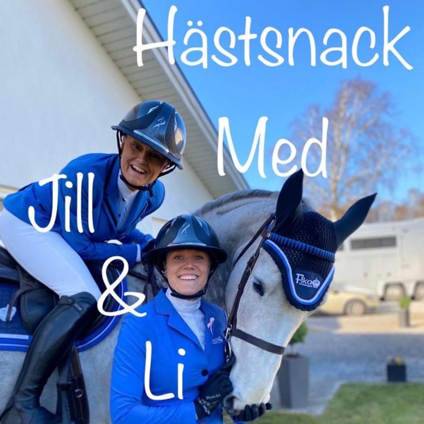 Hästsnack med Jill & Li - Podcasts