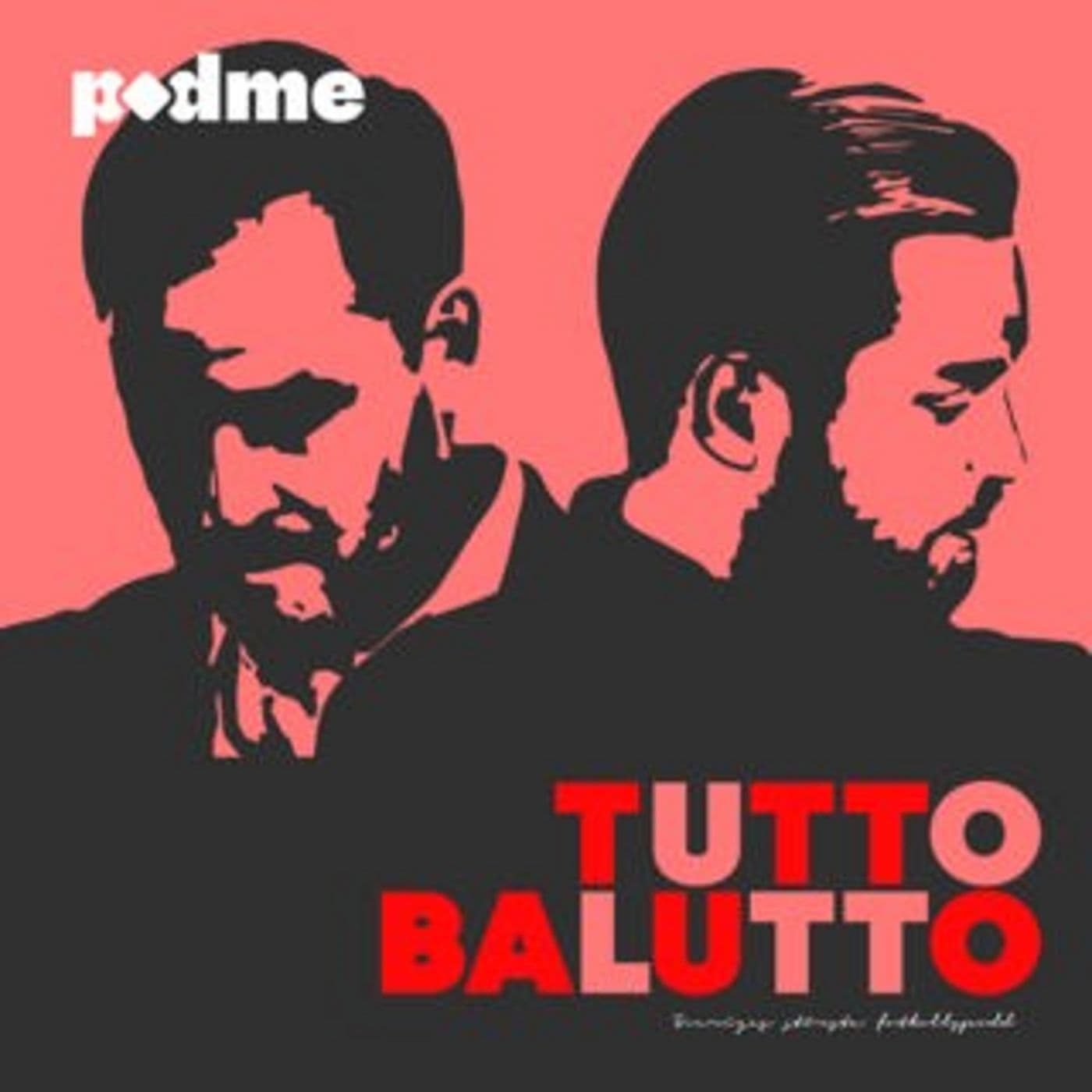 Tutto Balutto - Podcasts