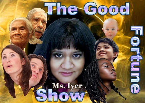 The Good Fortune Show with Sugandhi Iyer - Podcasts