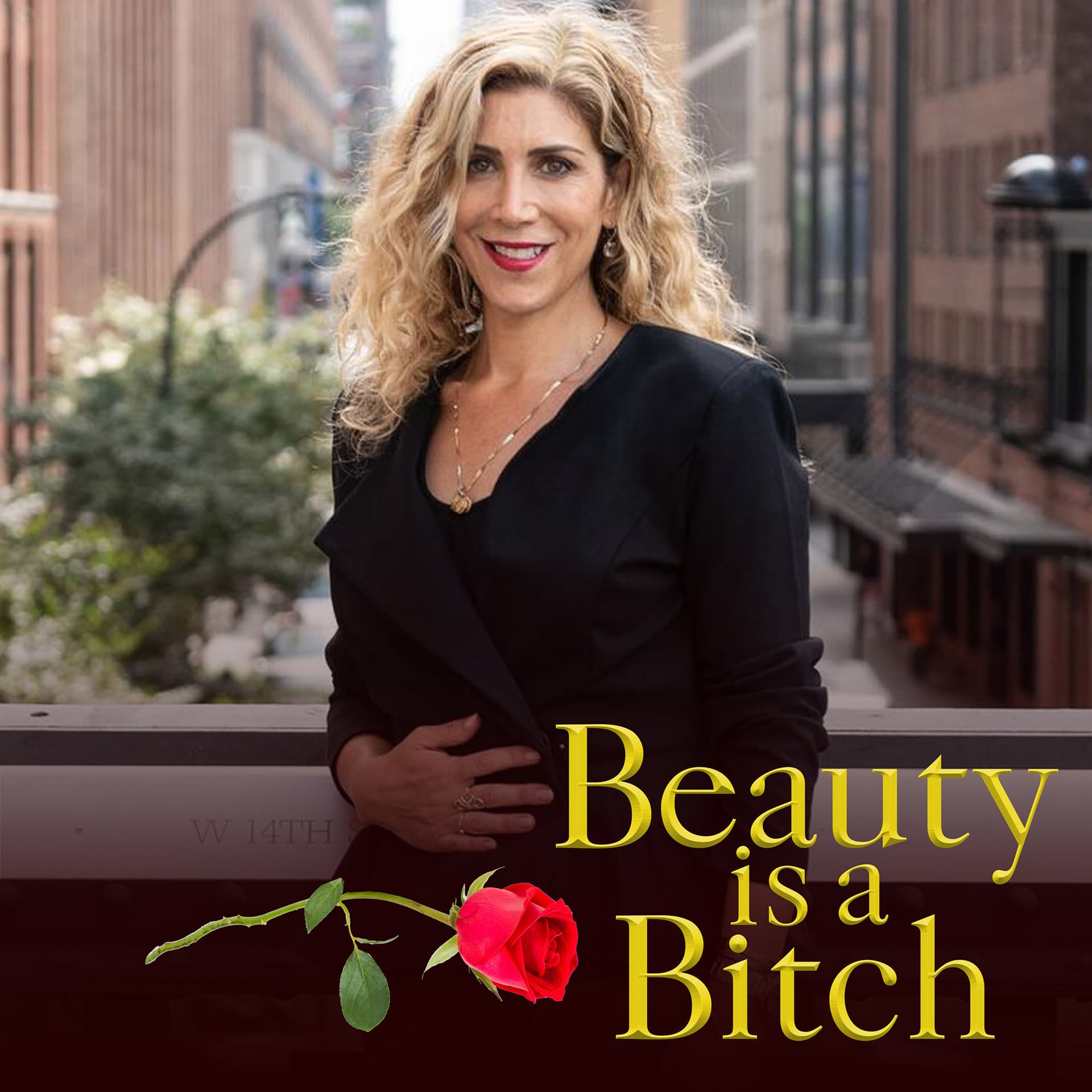 Beauty is a Bitch - Podcasts