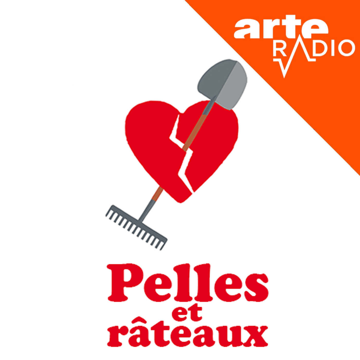 Pelles et râteaux - Podcasts