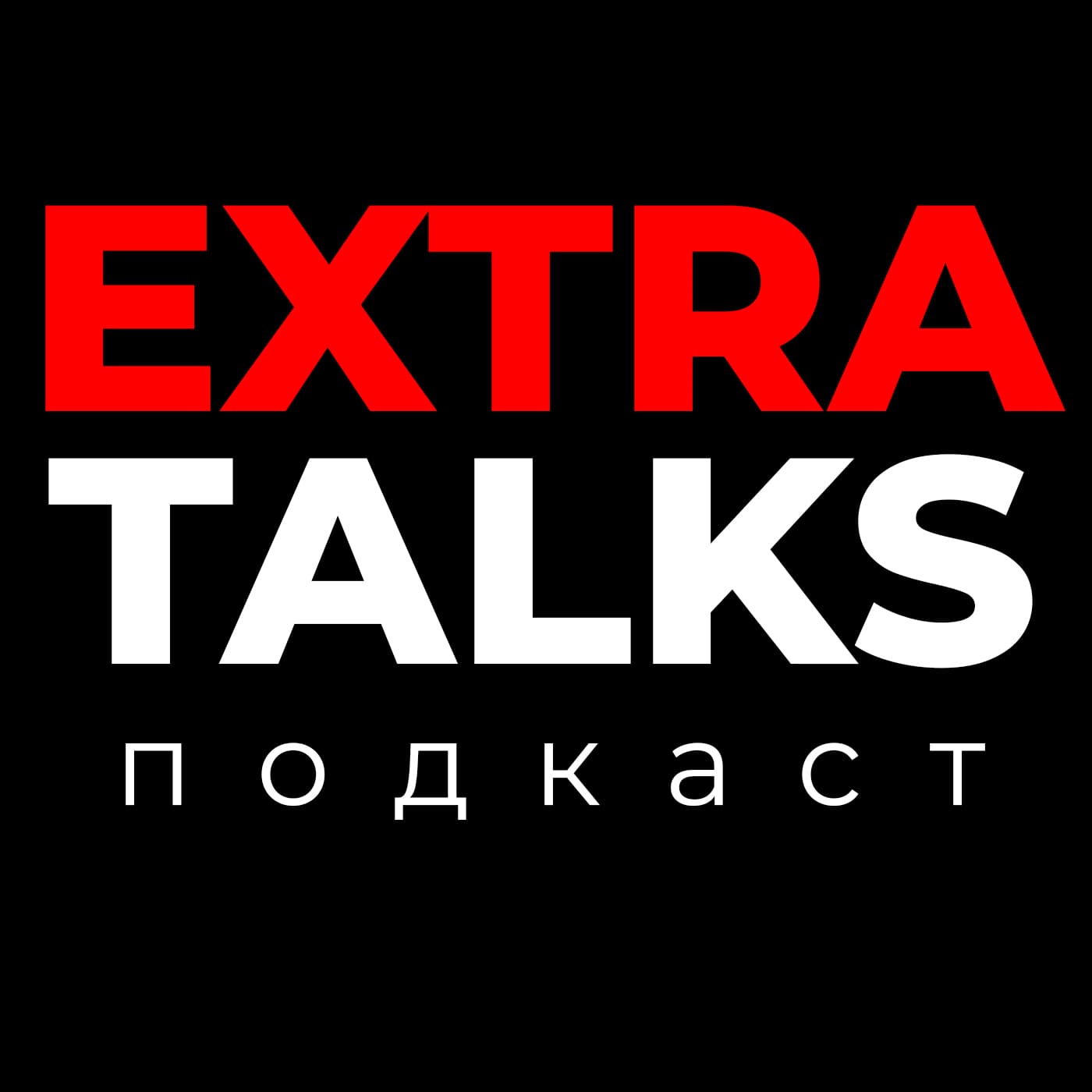 Extra Talks - Podcasts