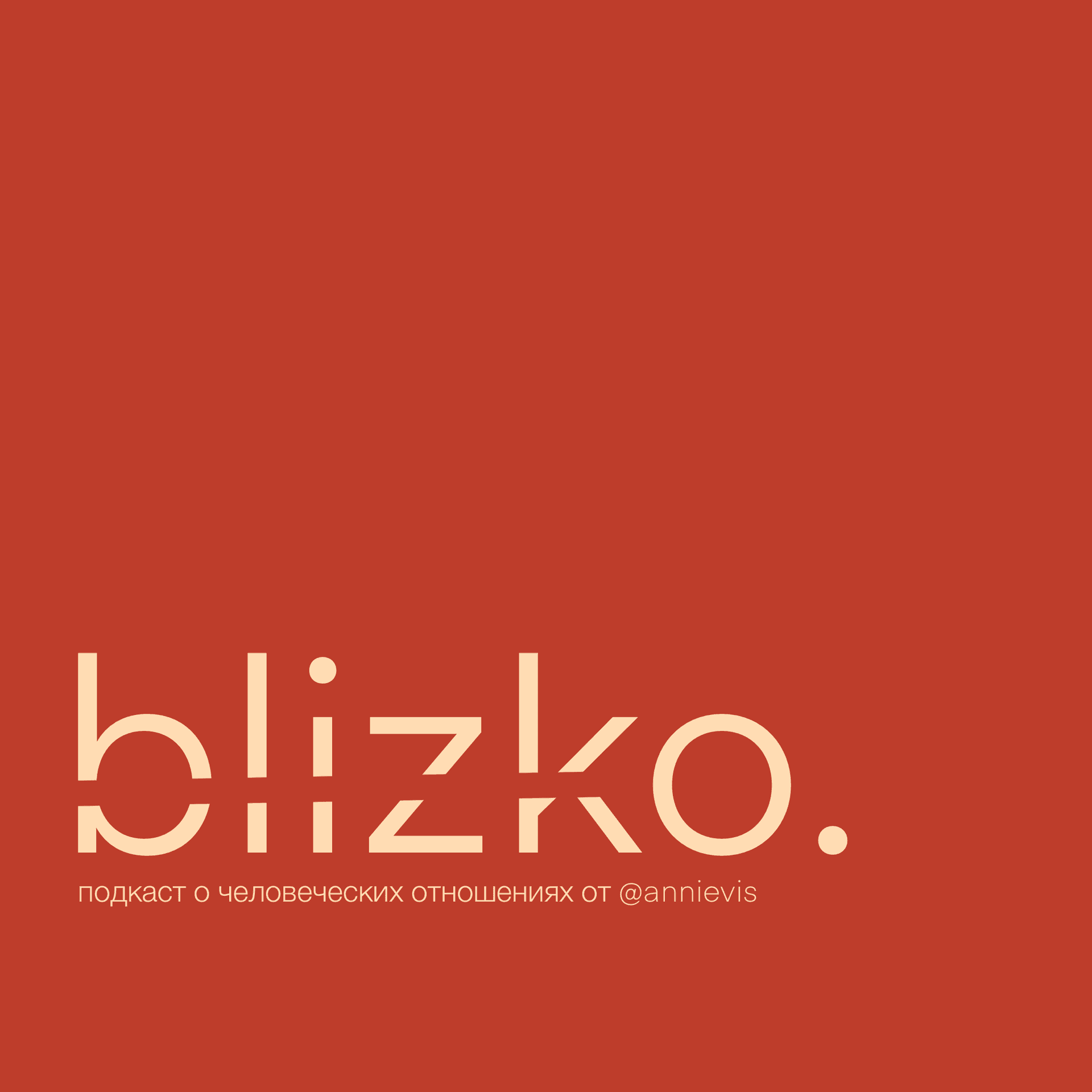 BLIZKO. - Podcasts