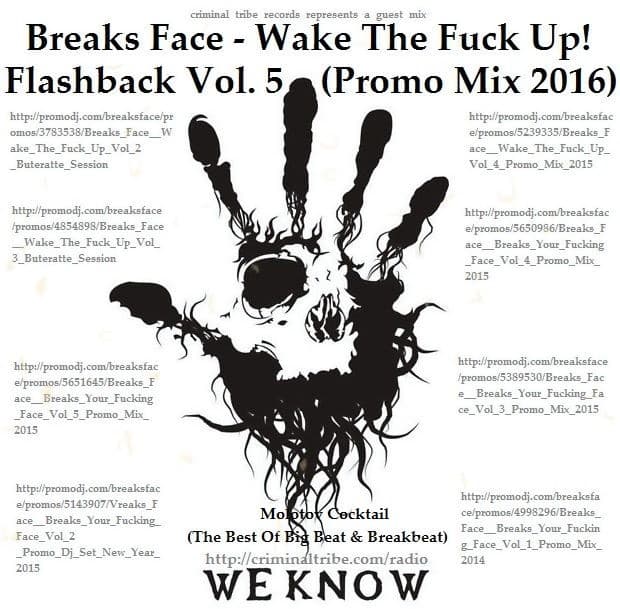 Breaks Your Fucking Face - Podcasts