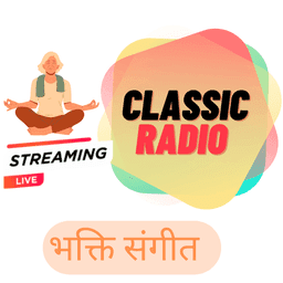 Classic Radio Bhakti Sangeet - India Live Radio