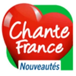 Chante France Nouveautés - France Live Radio