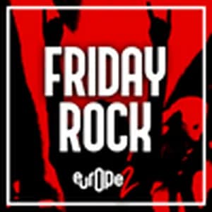 Europe 2 Friday Rock - France Live Radio