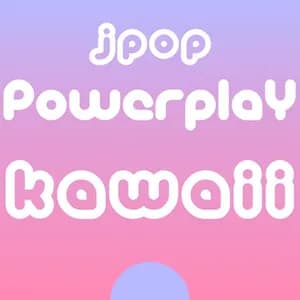 J-Pop Powerplay Kawaii