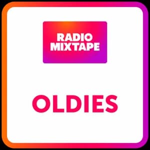 Radio Mixtape - Oldies