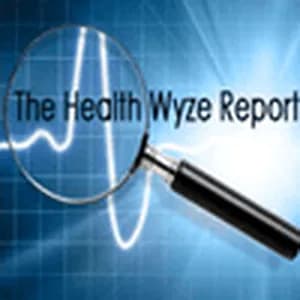 The Health Wyze Report - United States Live Radio