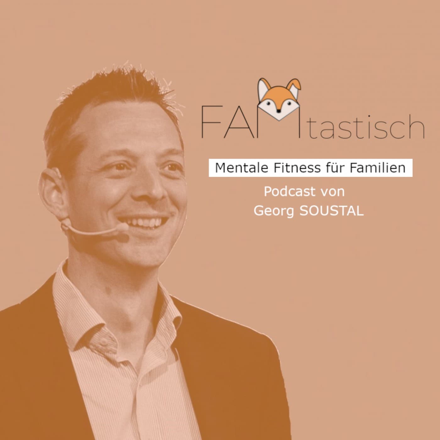 FAMtastisch - Mentale Fitness für Familien - Podcasts