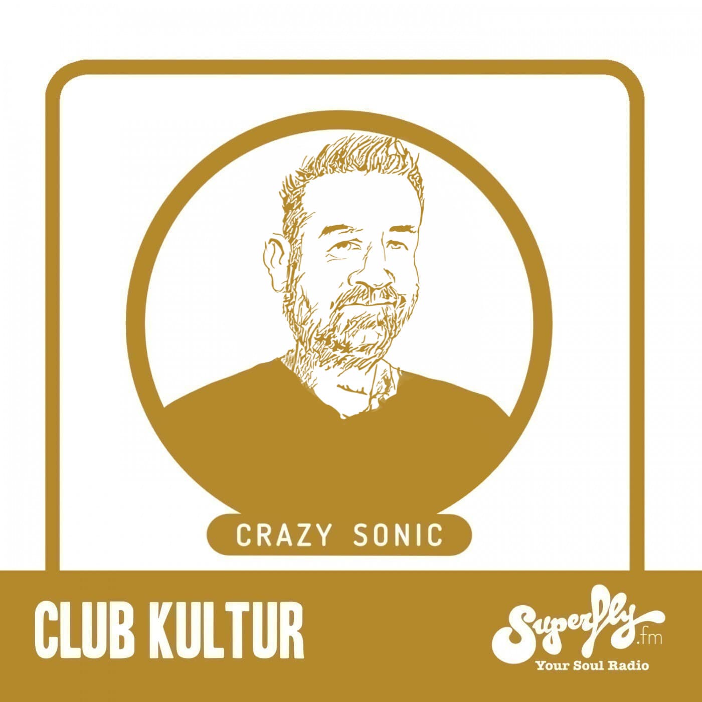 Radio Superfly: Club Kultur mit Crazy Sonic - Podcasts