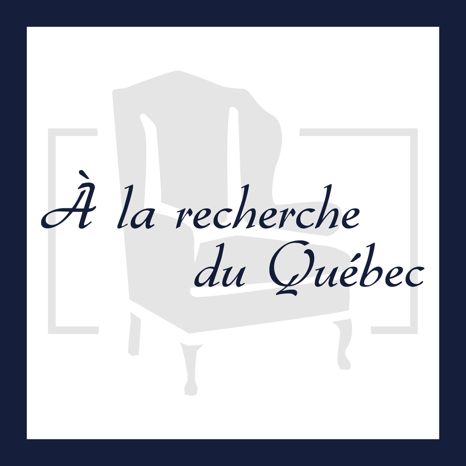 À la recherche du Québec - Podcasts