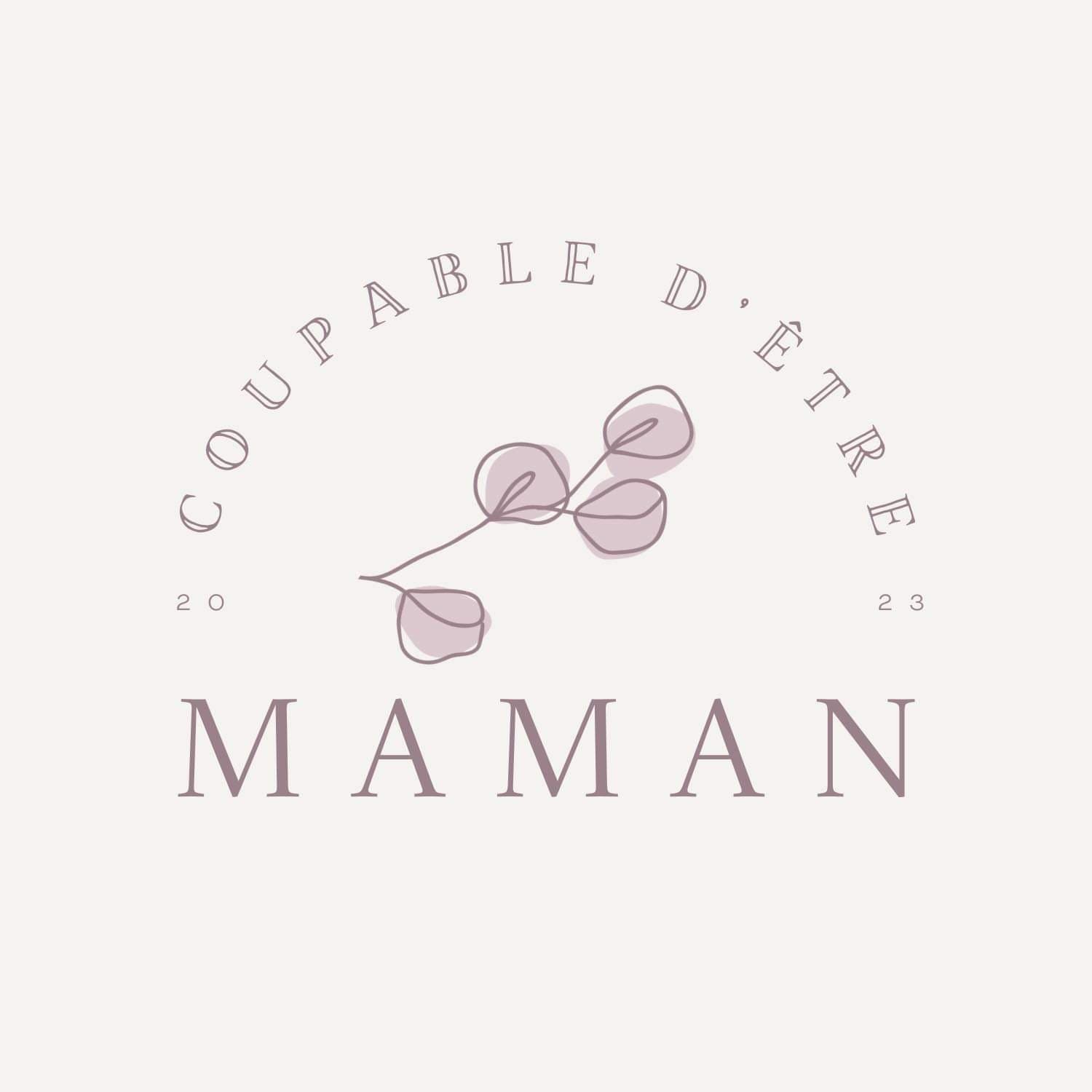 Coupable d'être maman - Podcasts
