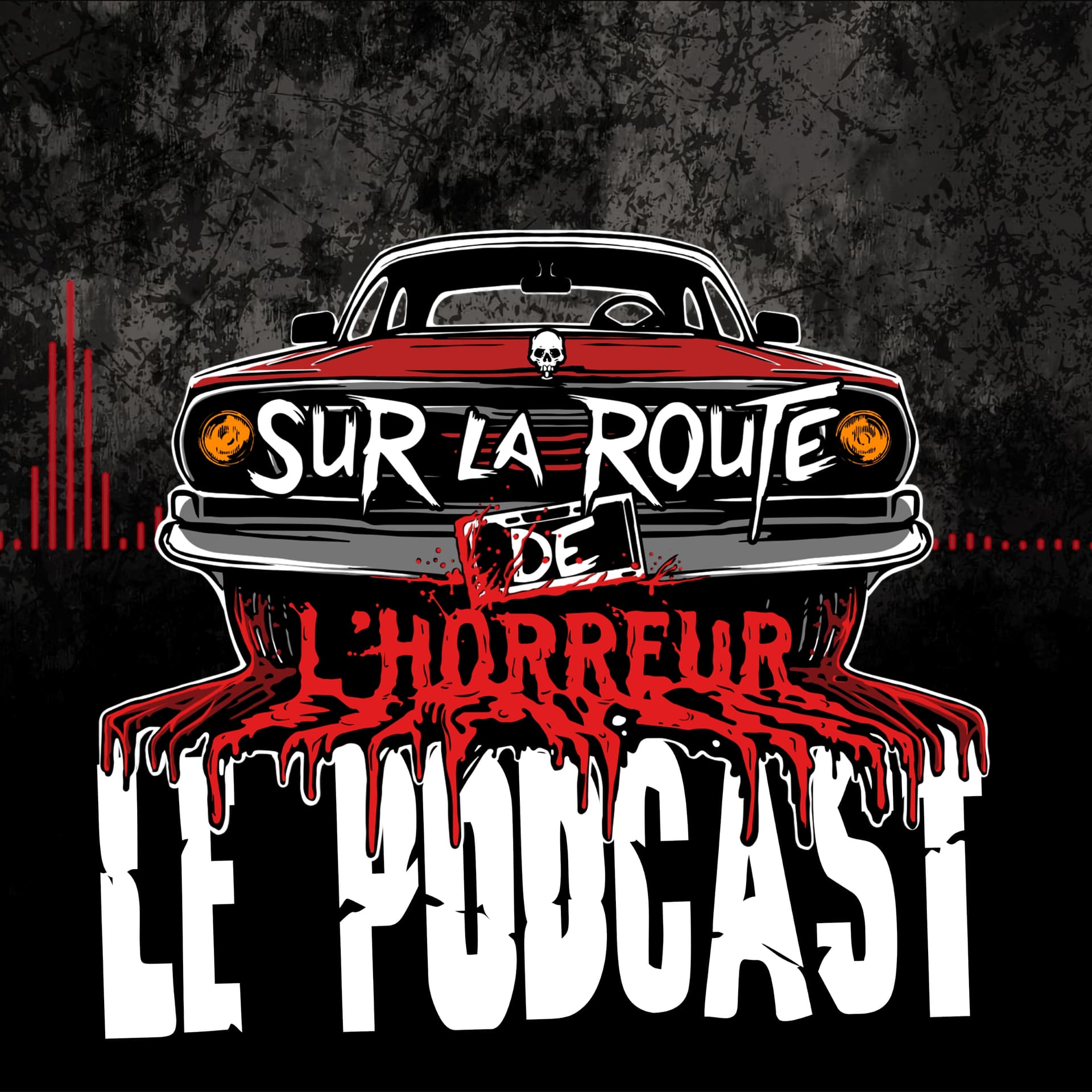 Sur la route de l'horreur - Podcasts