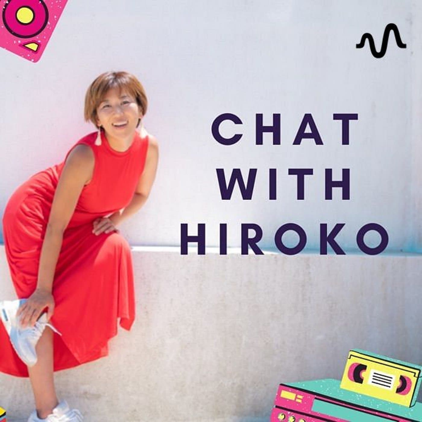 九星気学Chat With HIROKO - Podcasts