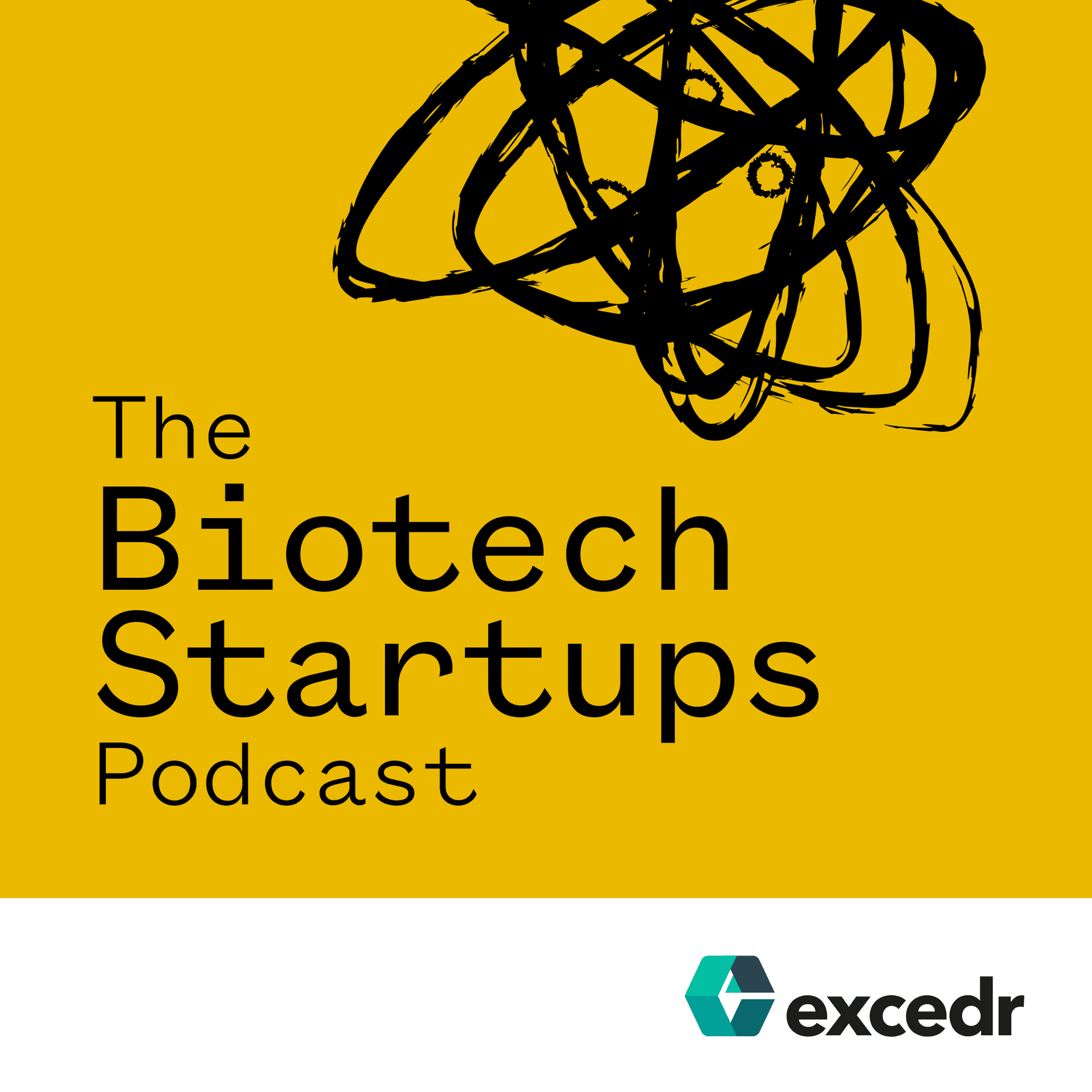 The Biotech Startups Podcast - Podcasts