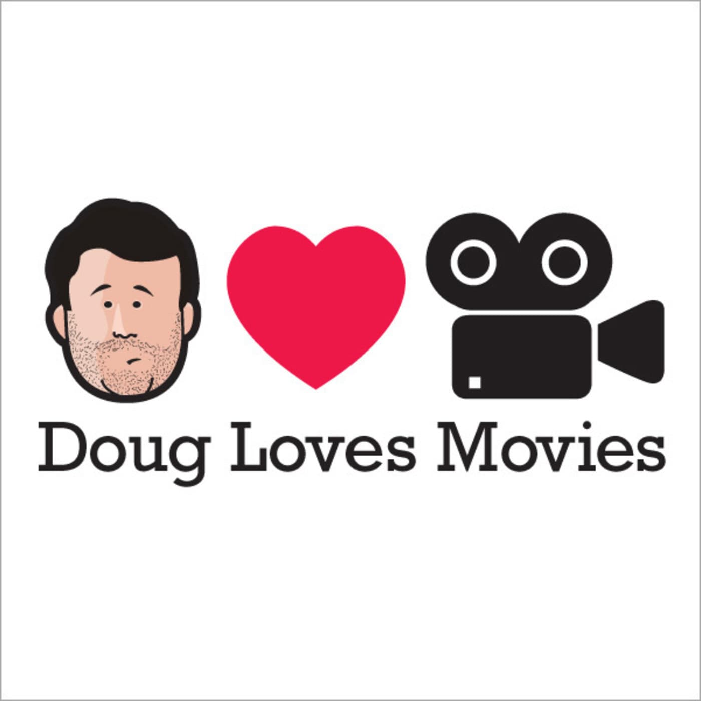 Doug Loves Movies - Podcasts