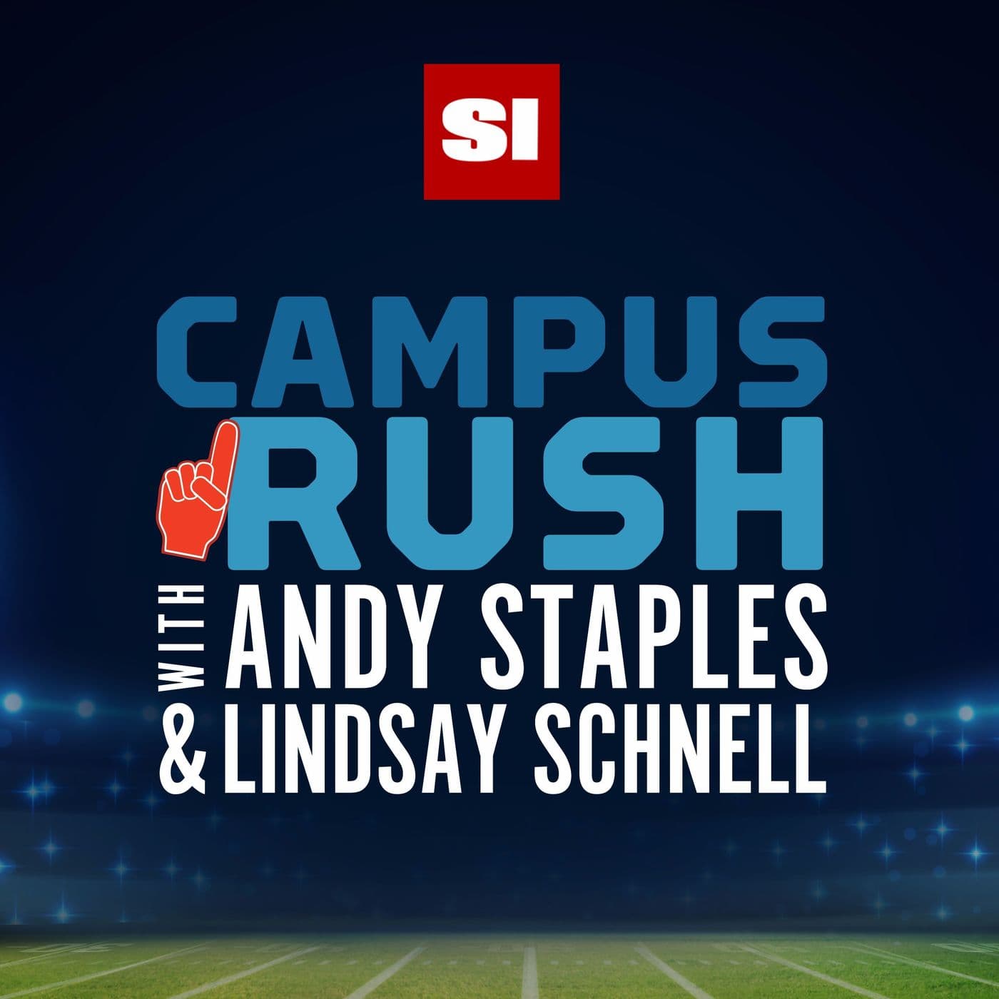 Campus Rush with Andy Staples and Lindsay Schnell - Podcasts