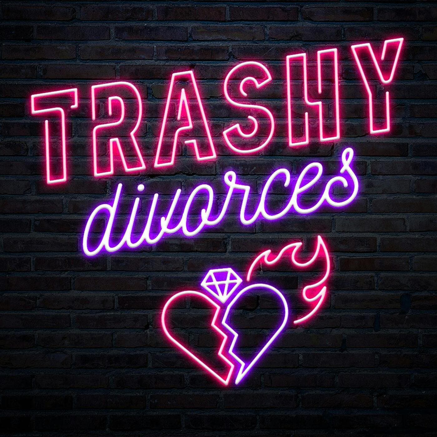 Trashy Divorces - Podcasts