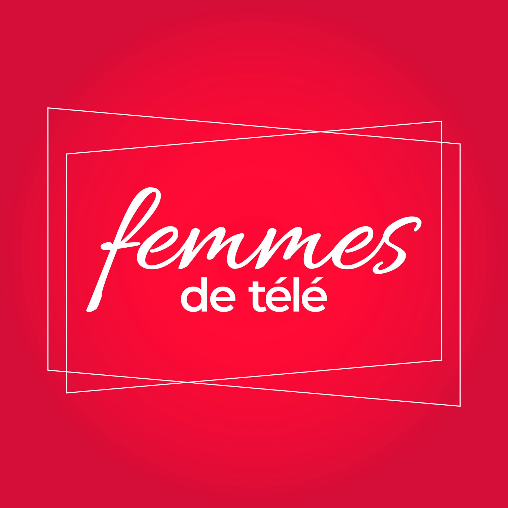 Femmes de Télé - Podcasts