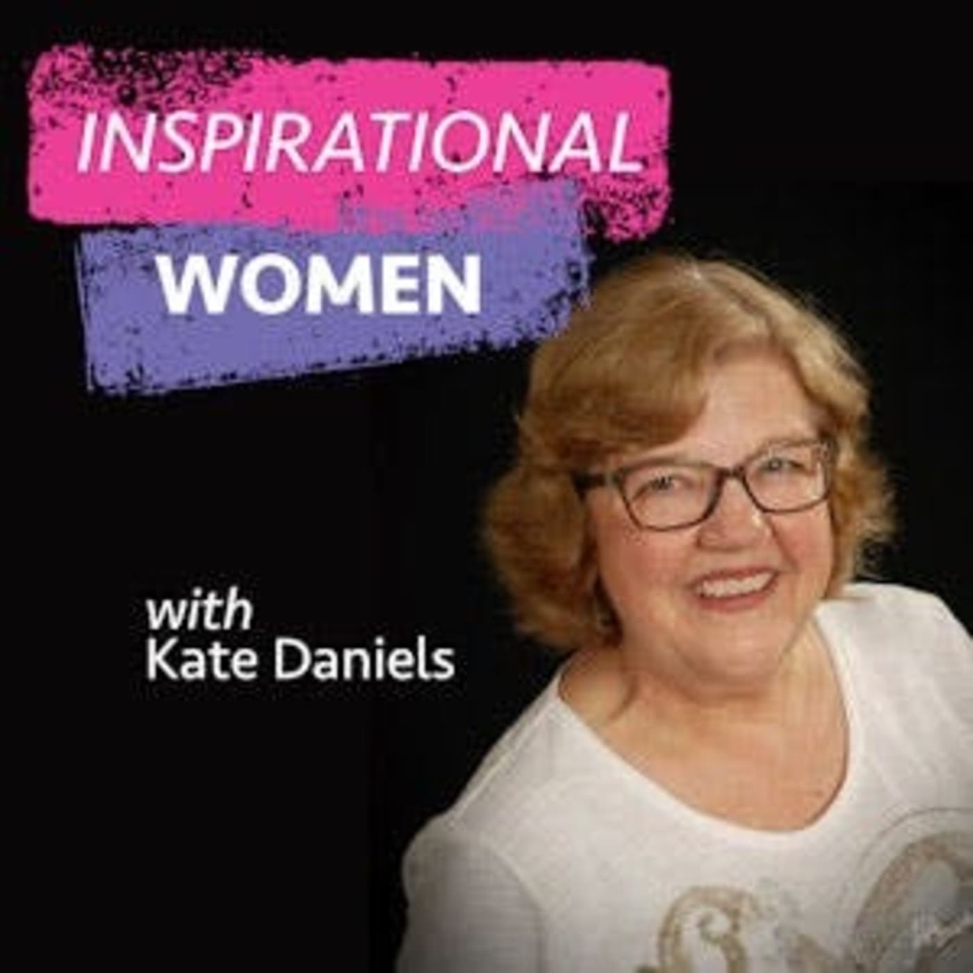 Inspirational Women - Podcasts