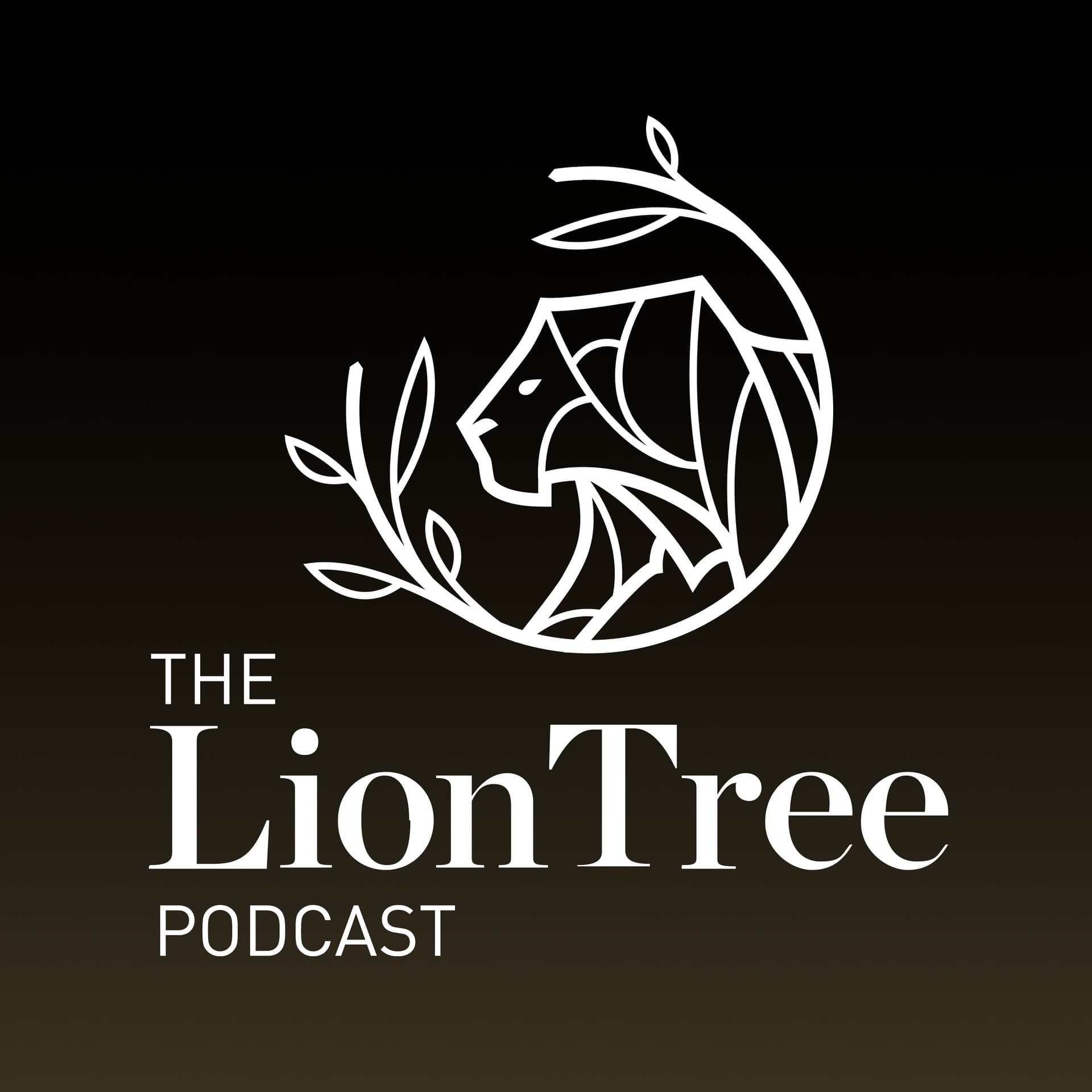 The LionTree Podcast - Podcasts