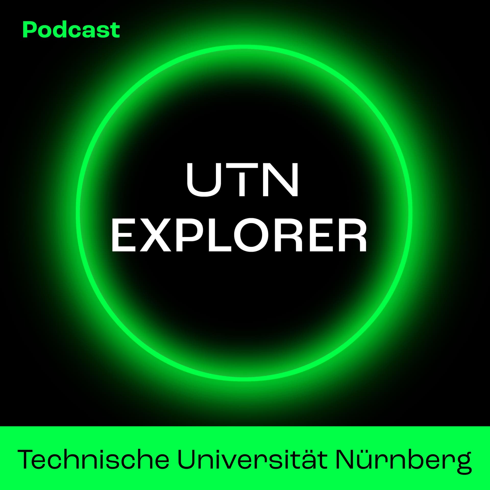 UTN Explorer – der Podcast der Technischen Universität Nürnberg - Podcasts