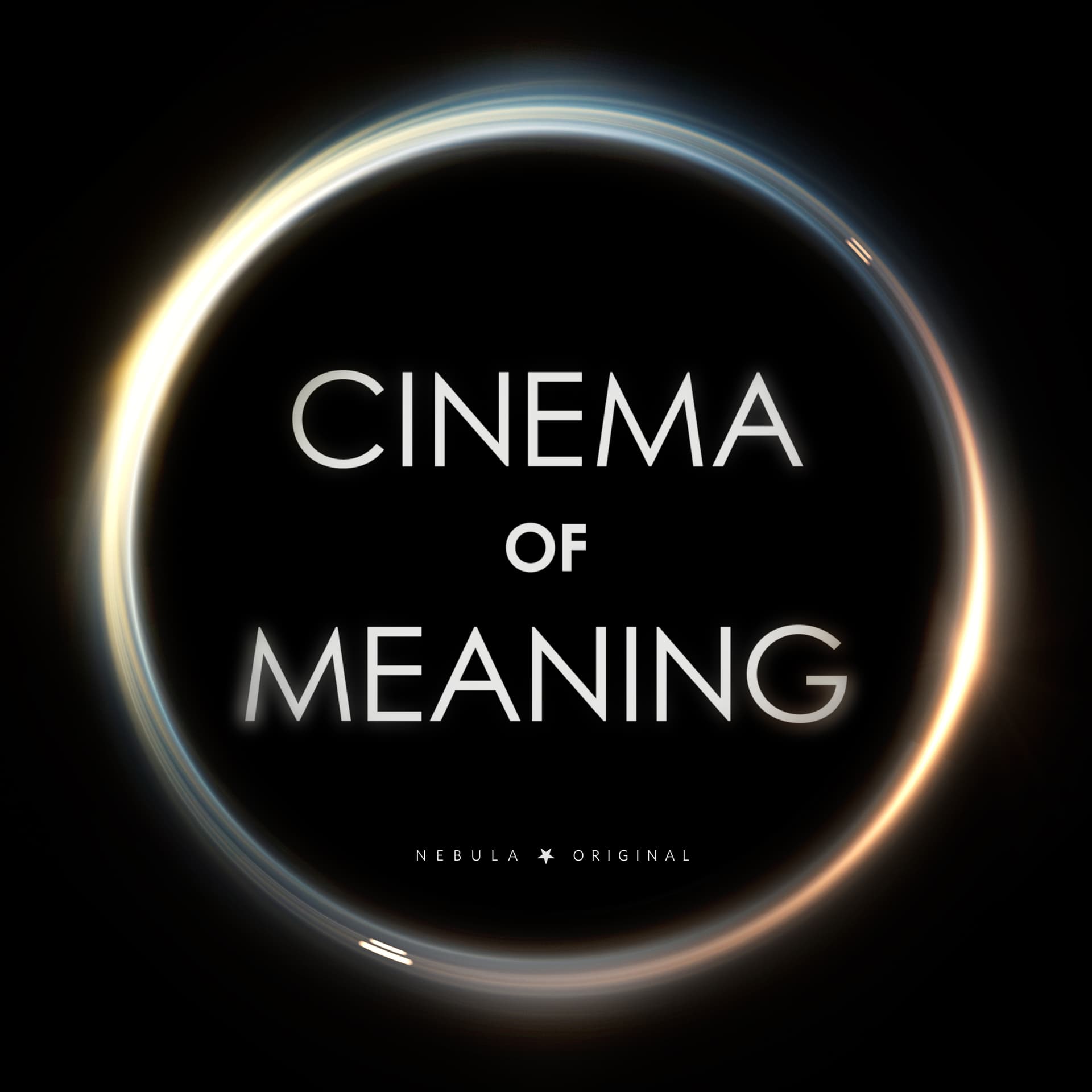 Cinema of Meaning - Podcasts