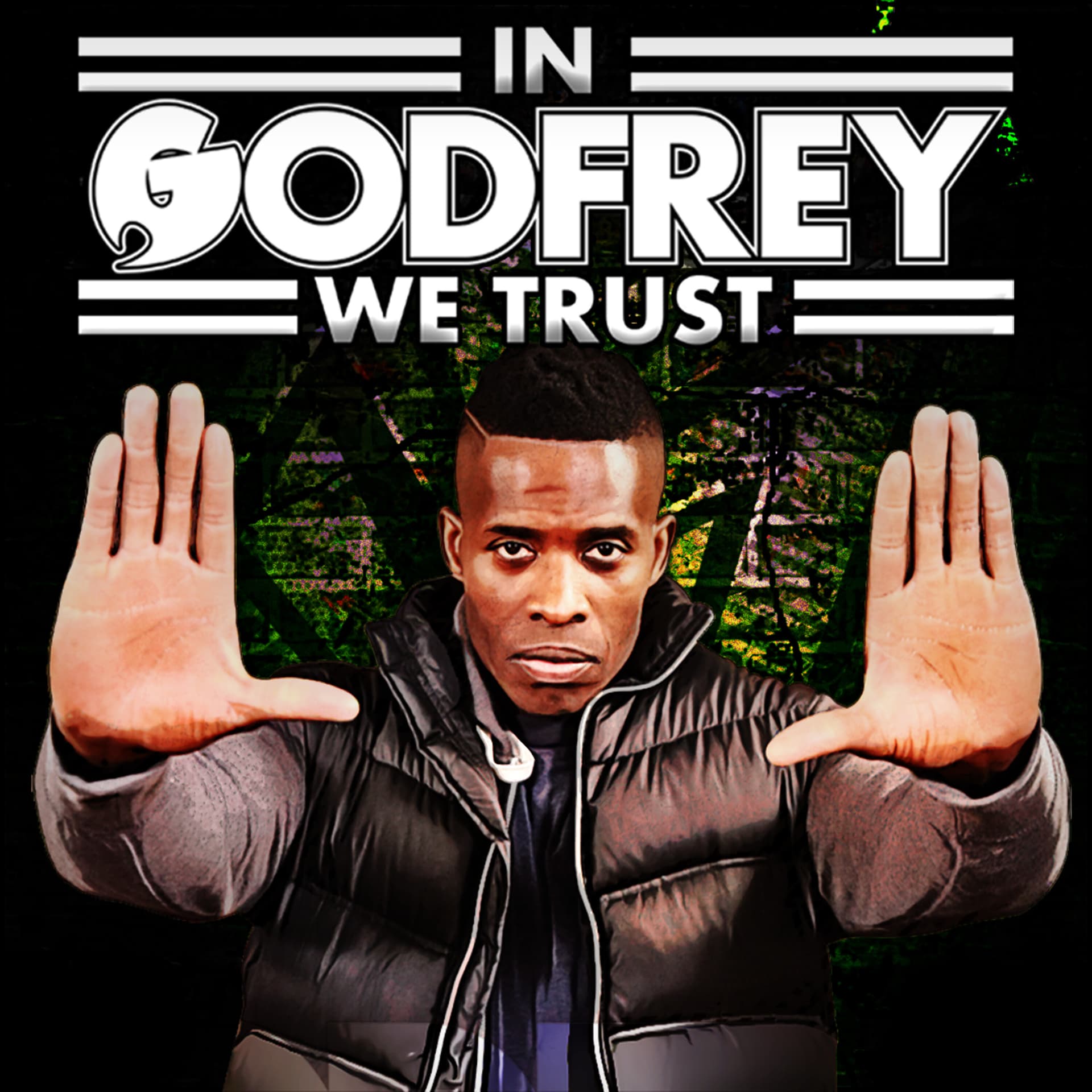 In Godfrey We Trust - Podcasts