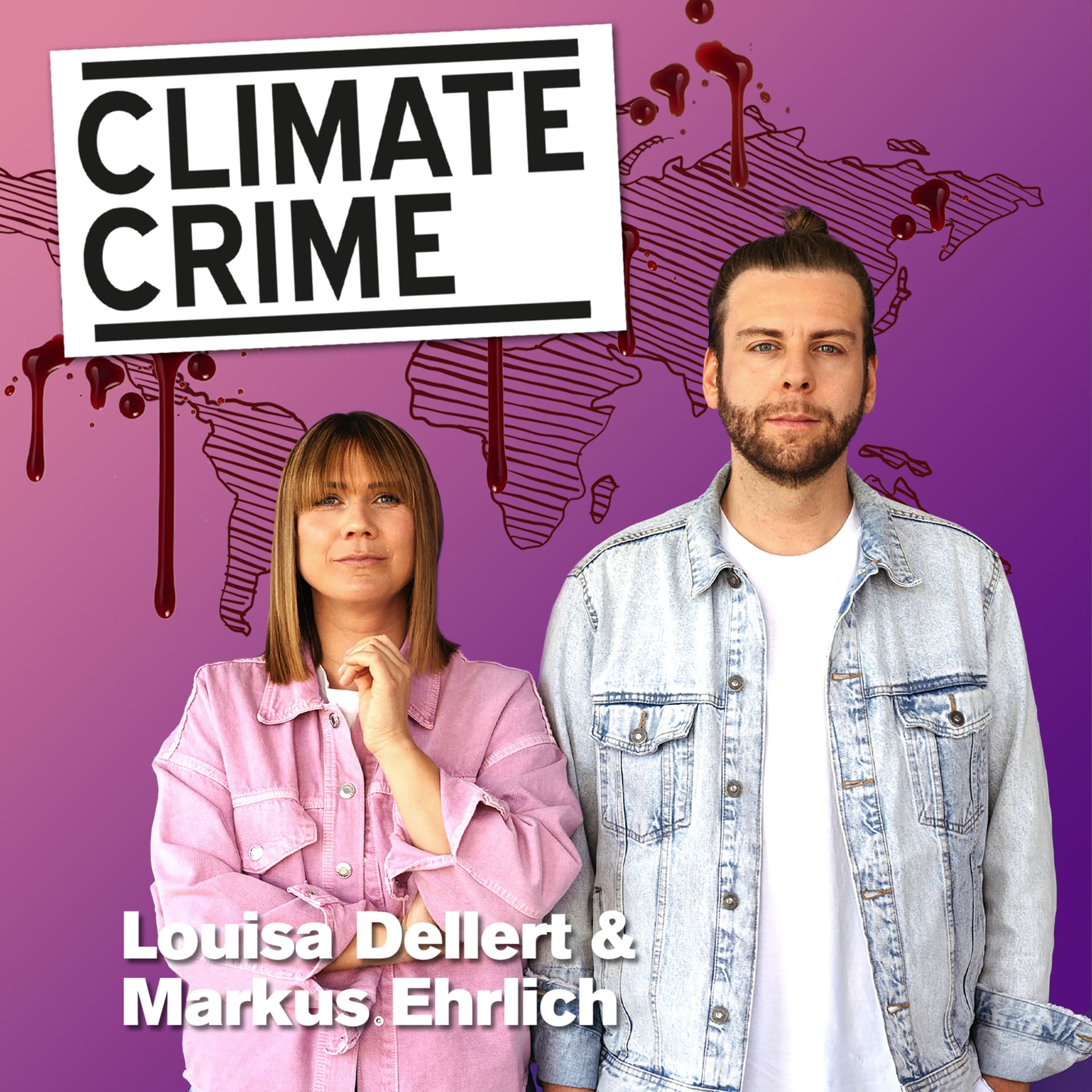 Climate Crime – mit Louisa Dellert und Markus Ehrlich - Podcasts