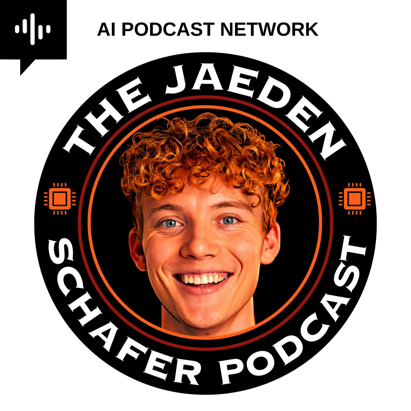 The Jaeden Schafer Podcast: Inspired by Joe Rogan, Lex Fridman, Tucker Carlson - Podcasts