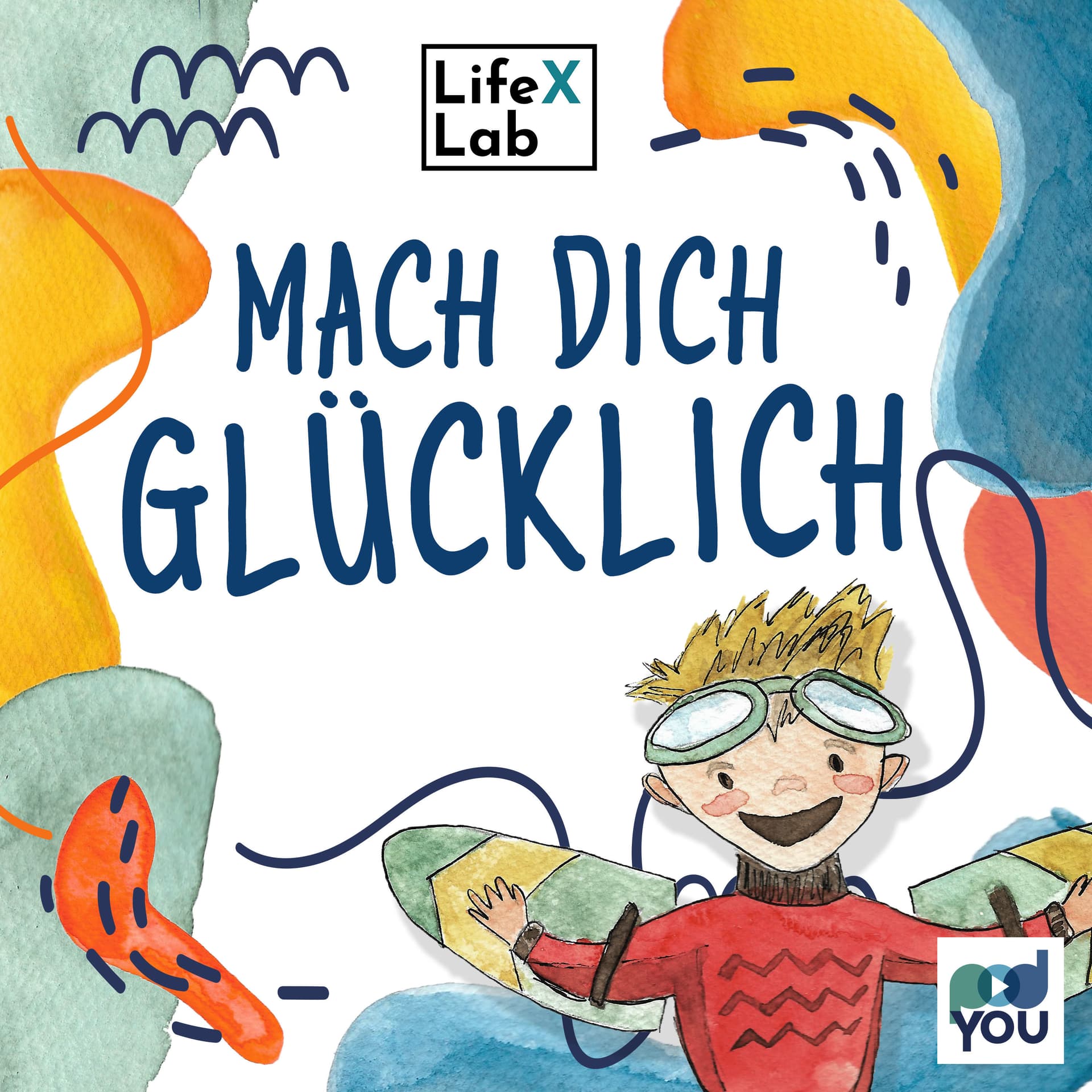 Mach Dich glücklich! - Podcasts