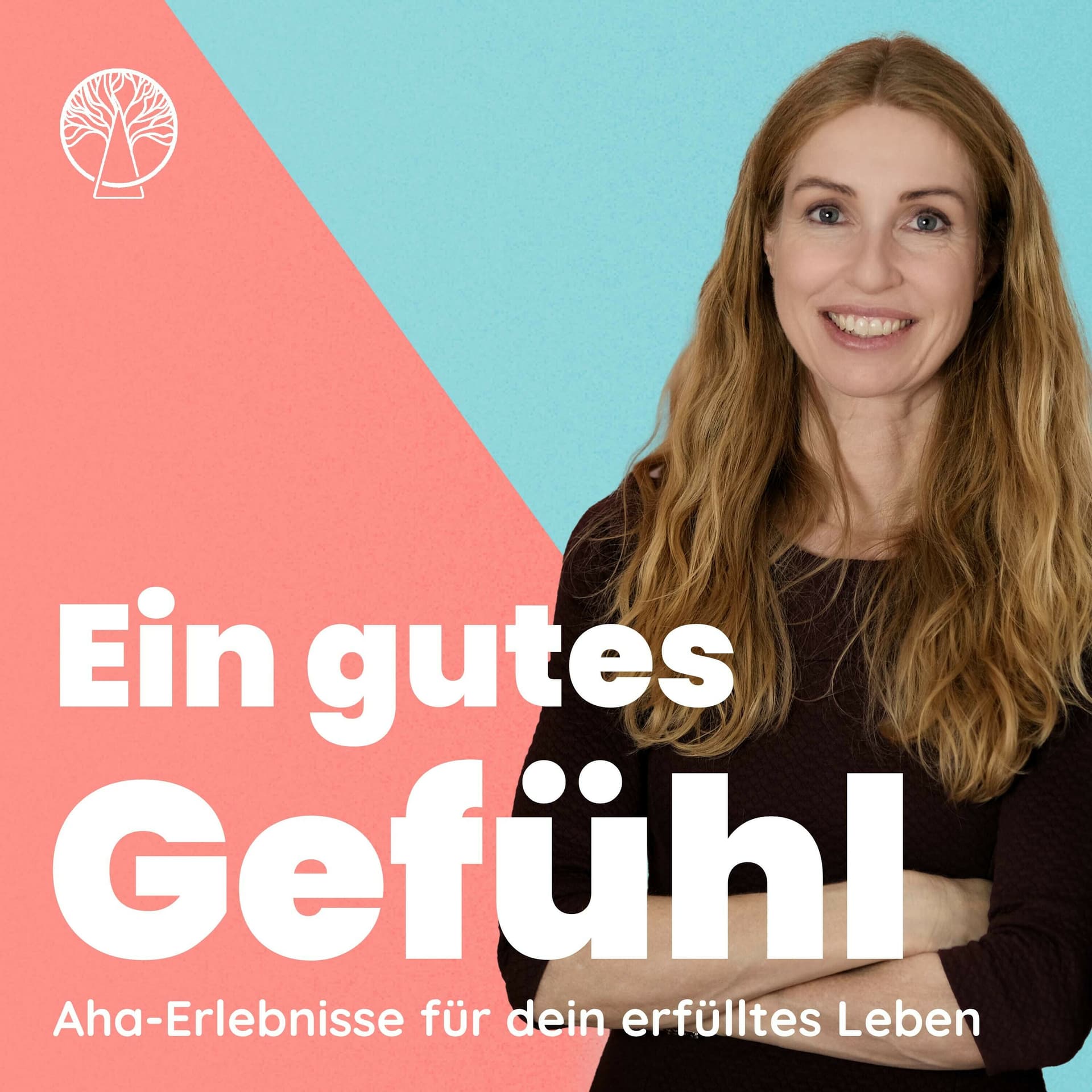 Ein gutes Gefühl. Aha-Erlebnisse und fundierter Rat für dein erfülltes Leben. Mit Psychologin Ulrike Scheuermann und Sinnsucher.de - Podcasts