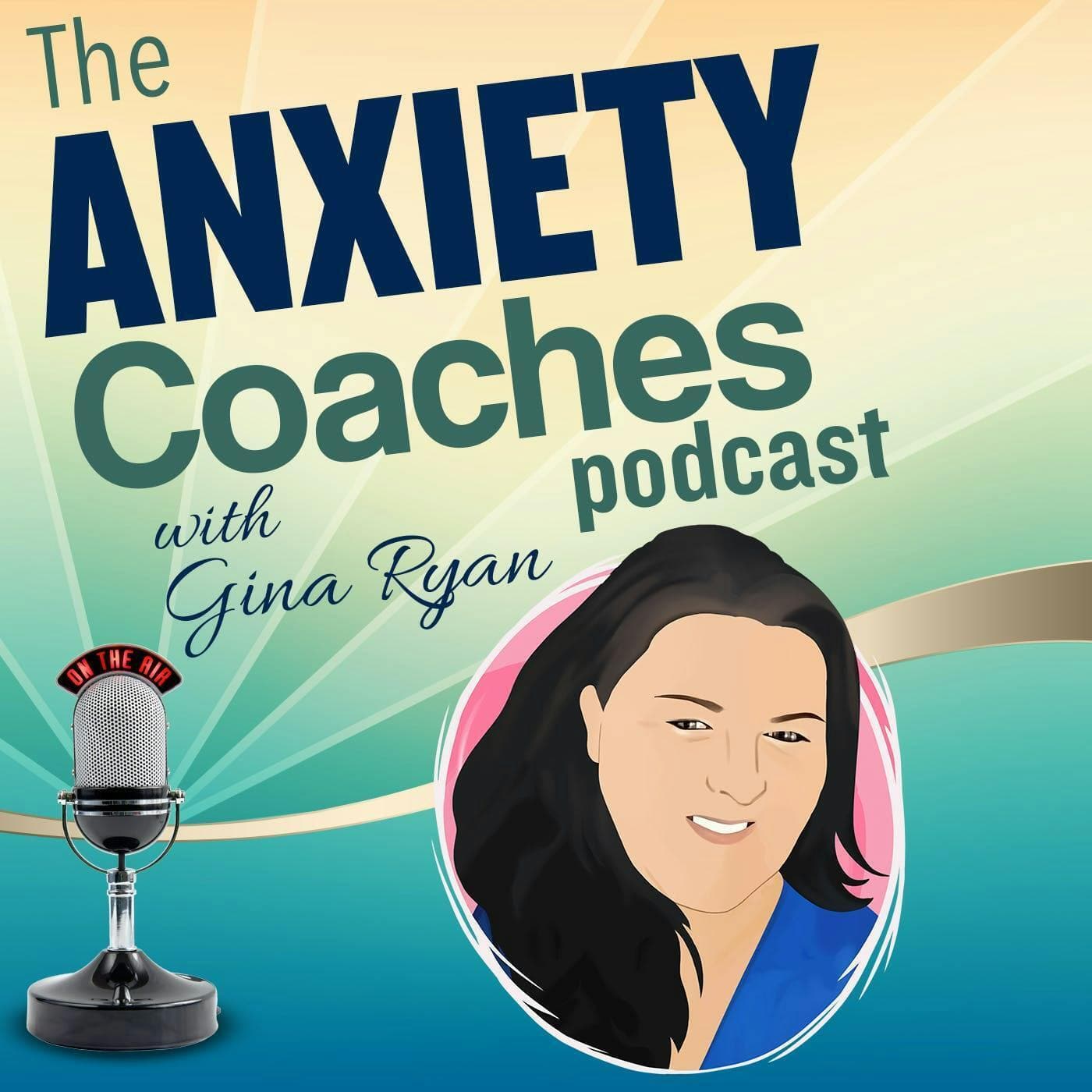 The Anxiety Coaches Podcast - Podcasts
