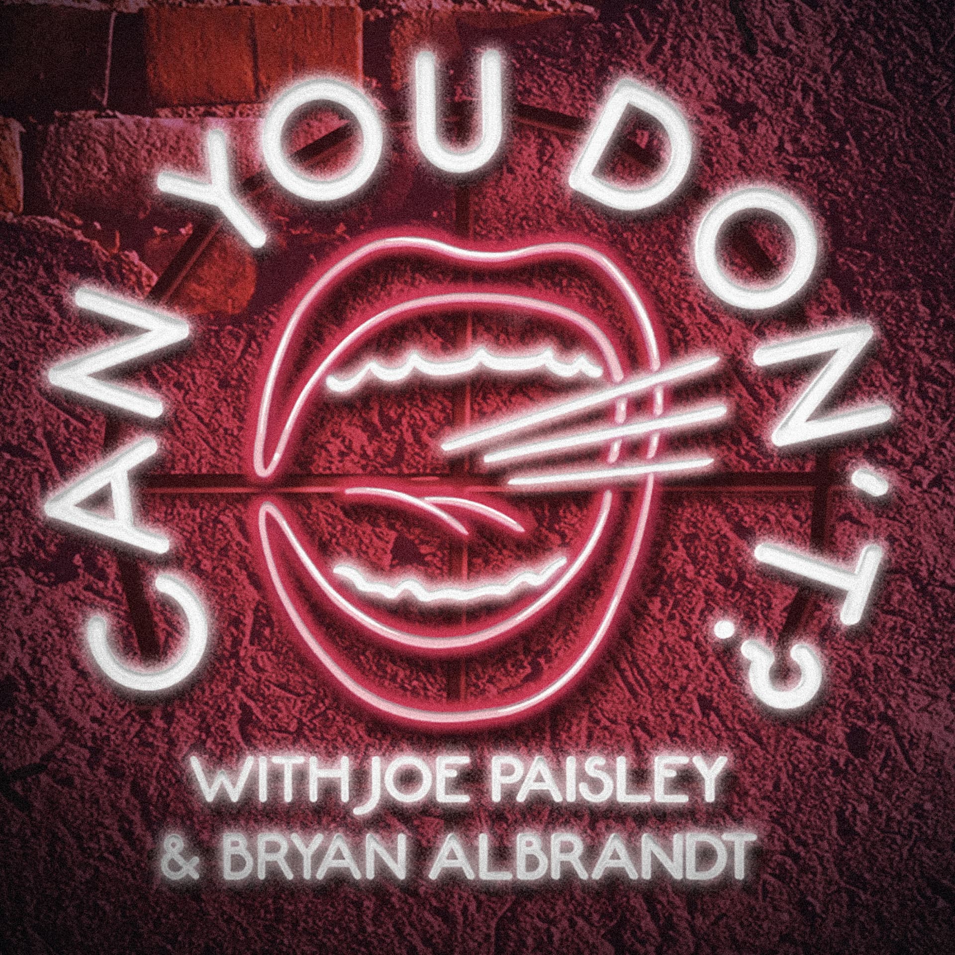 Can You Don't? - Podcasts