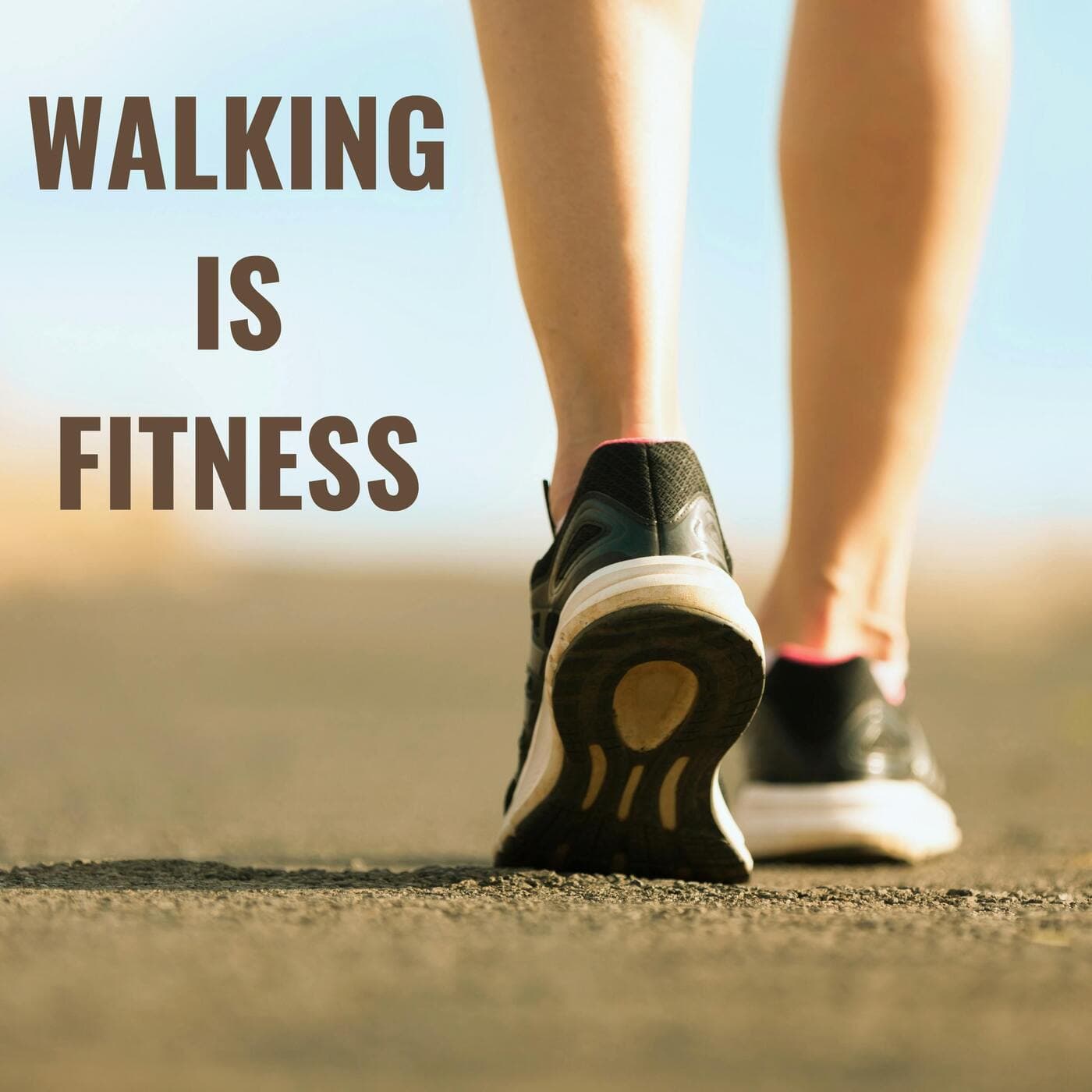 Walking is Fitness - Podcasts