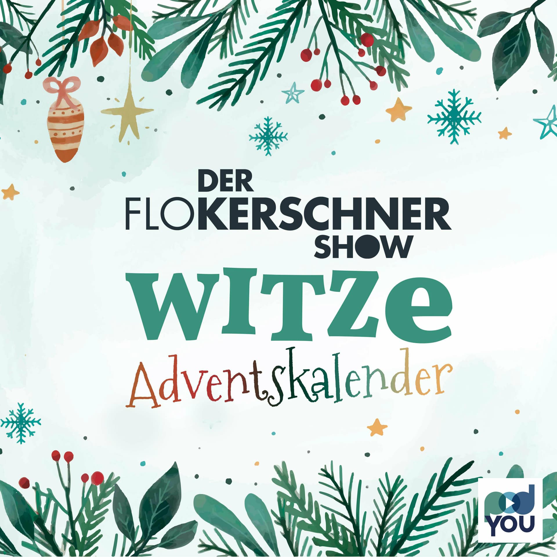 Der Flo Kerschner Show Witze-Adventskalender - Podcasts