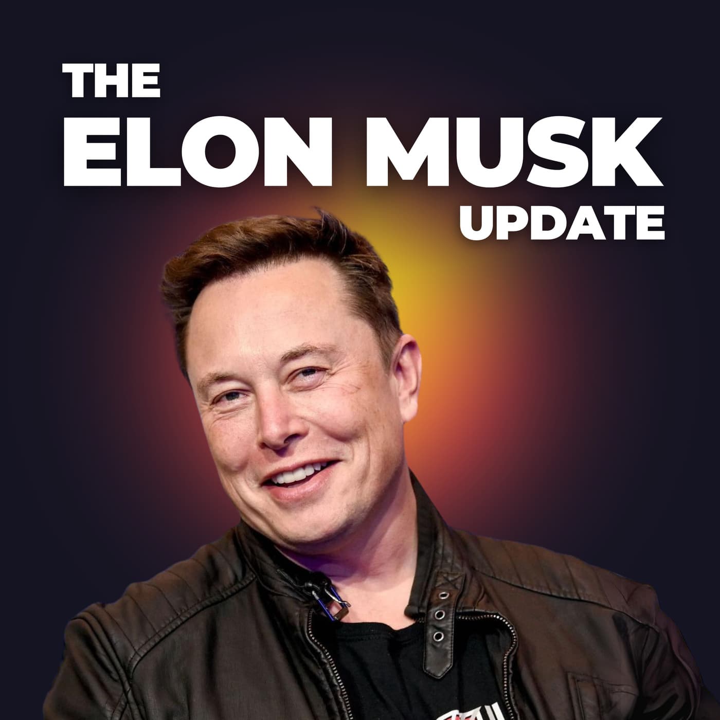 The Elon Musk Update - Podcasts