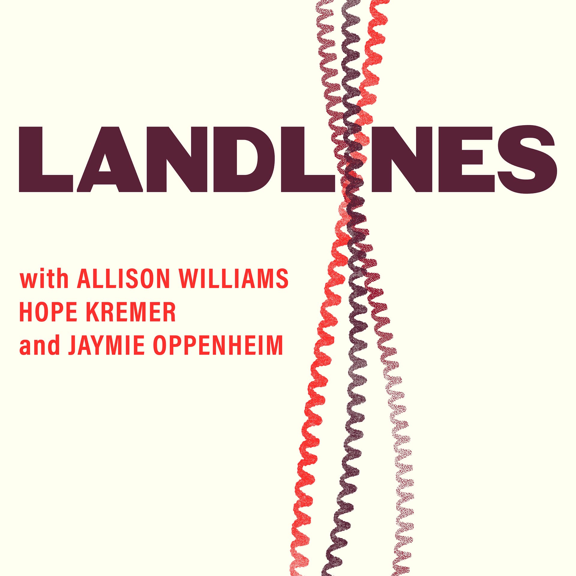 Landlines with Allison Williams - Podcasts