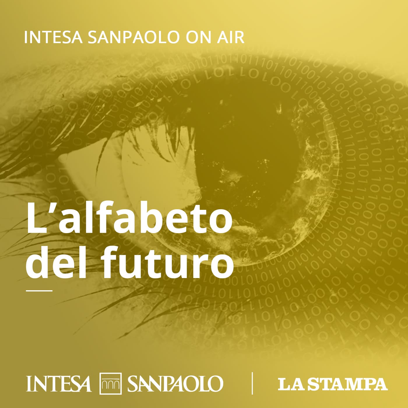Alfabeto del futuro - Intesa Sanpaolo On Air - Podcasts