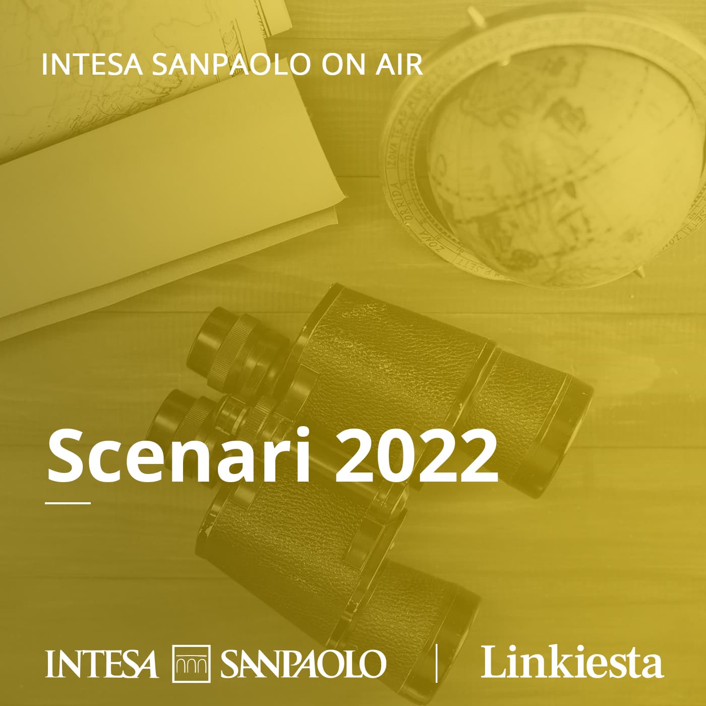Scenari 2022 - Intesa Sanpaolo On Air - Podcasts