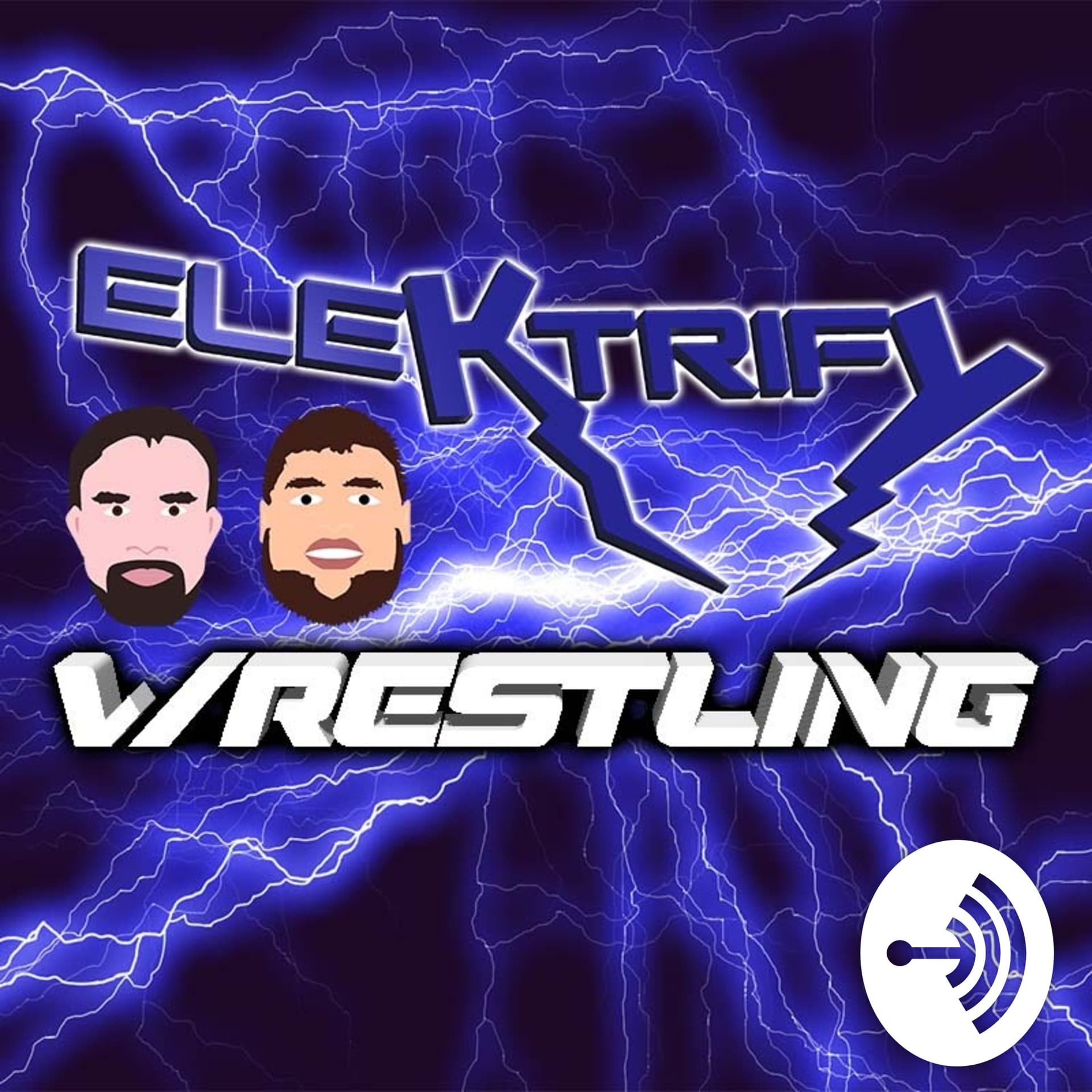 Elektrify Wrestling Podcast - Podcasts