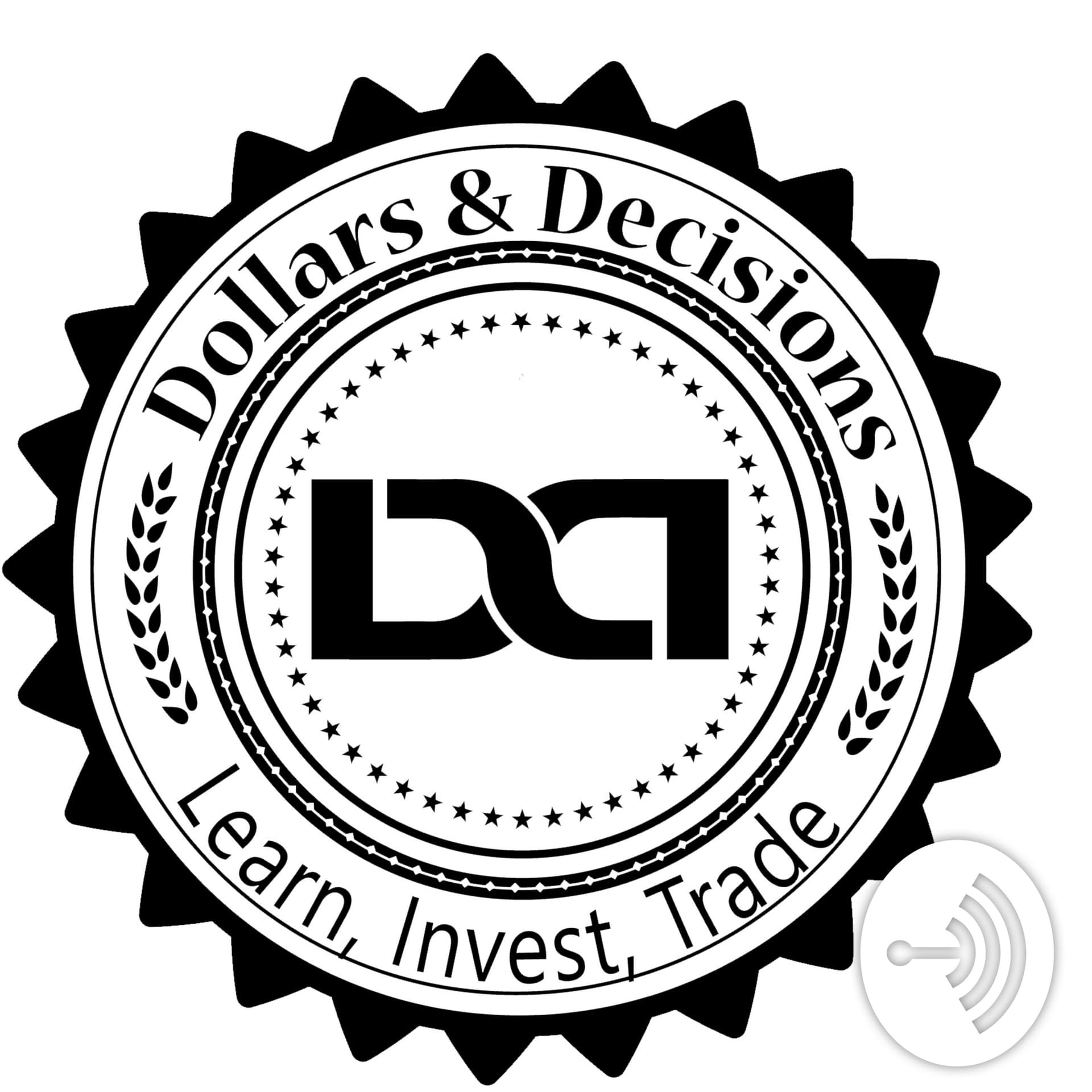 Dollars and Decisions - Podcasts