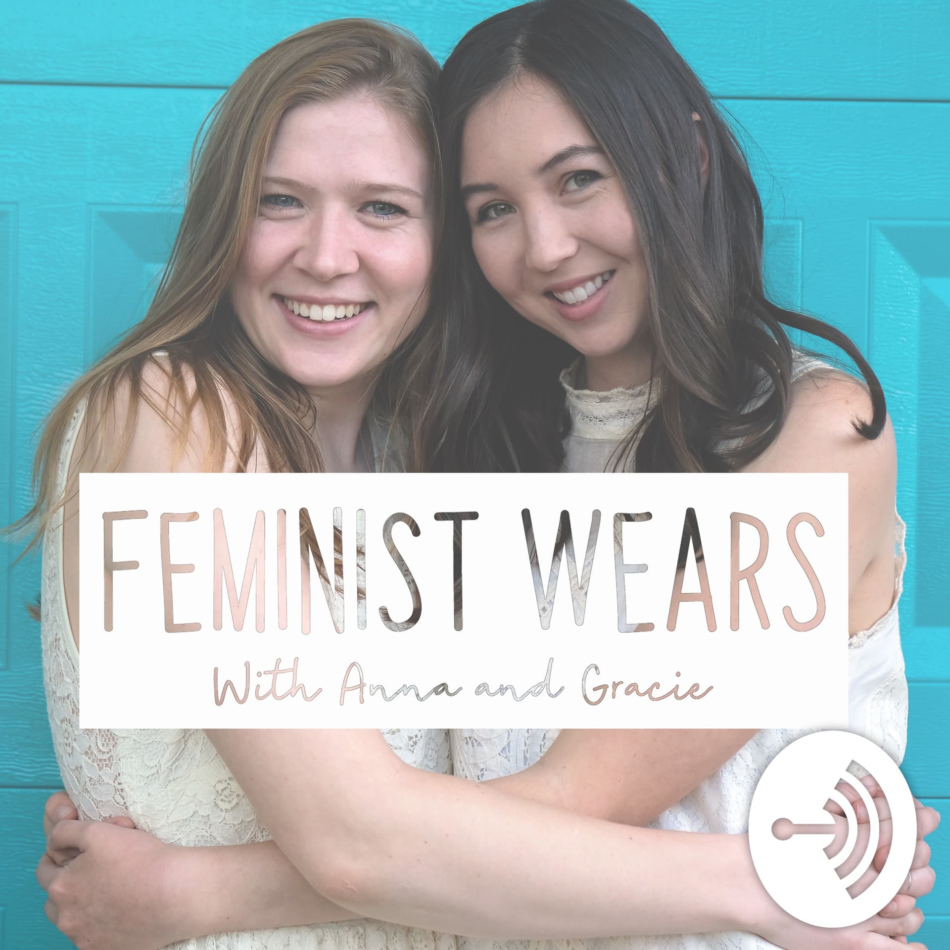 Feminist Wears - Podcasts