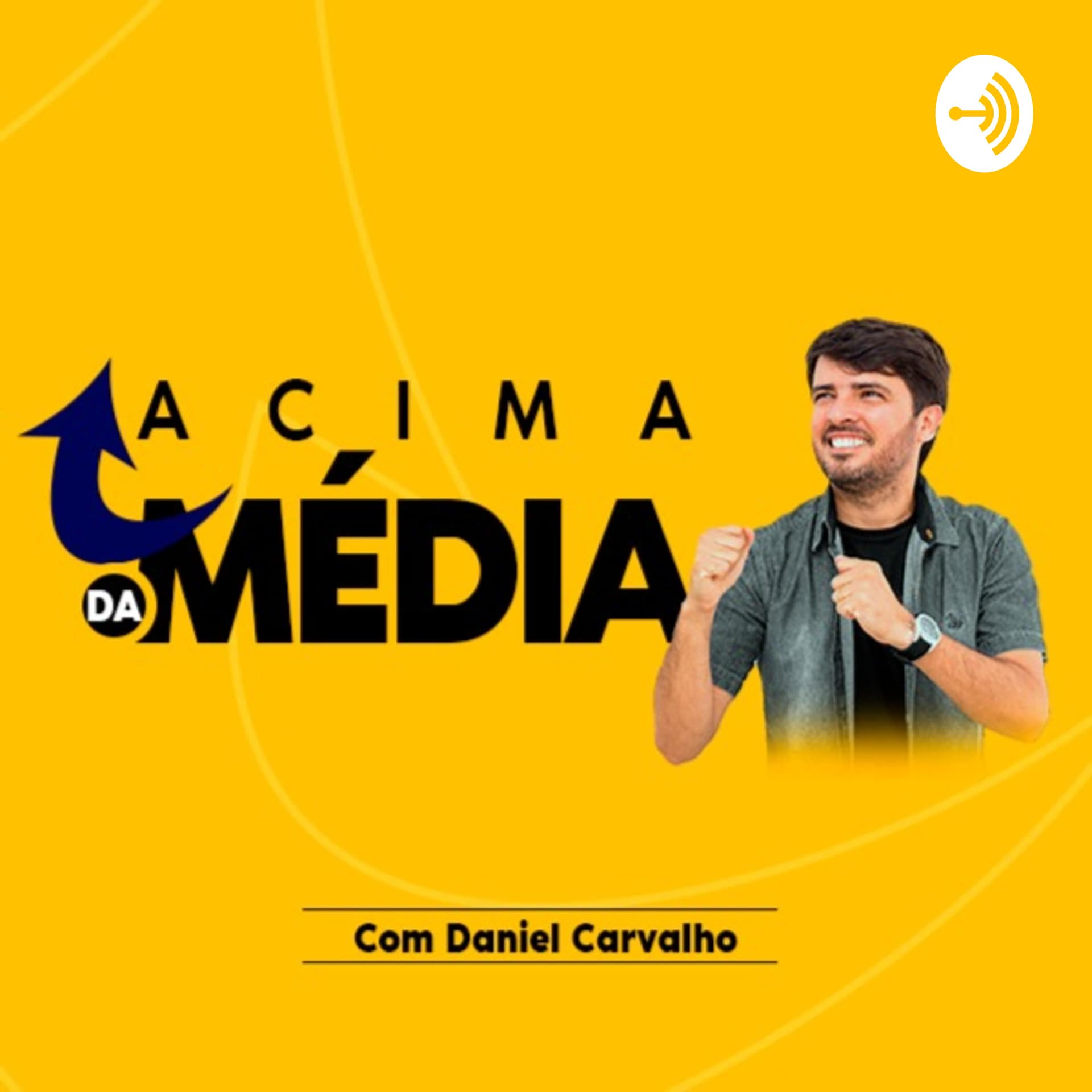 Acima da Média - Podcasts