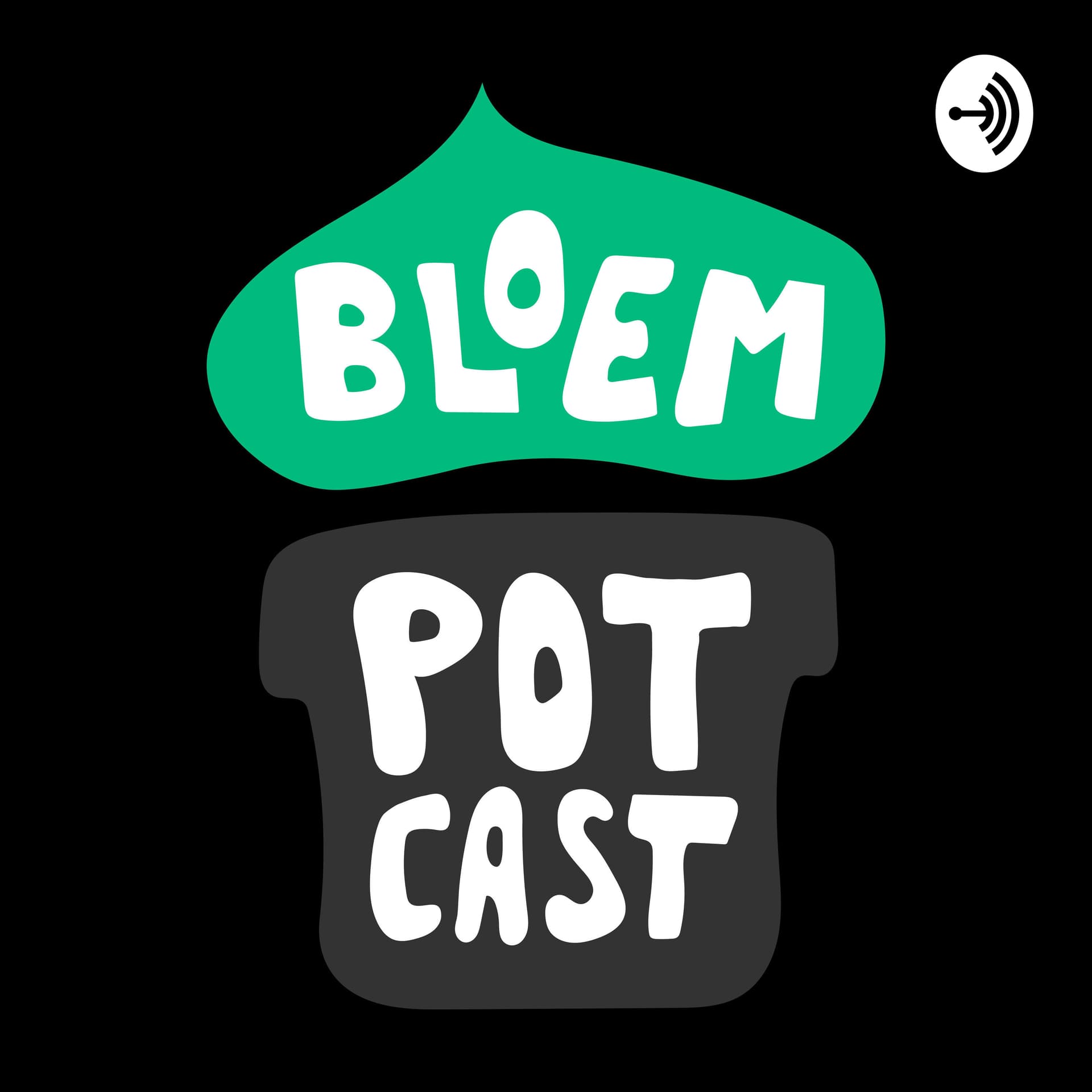#BLOEMPOTCAST - Podcasts