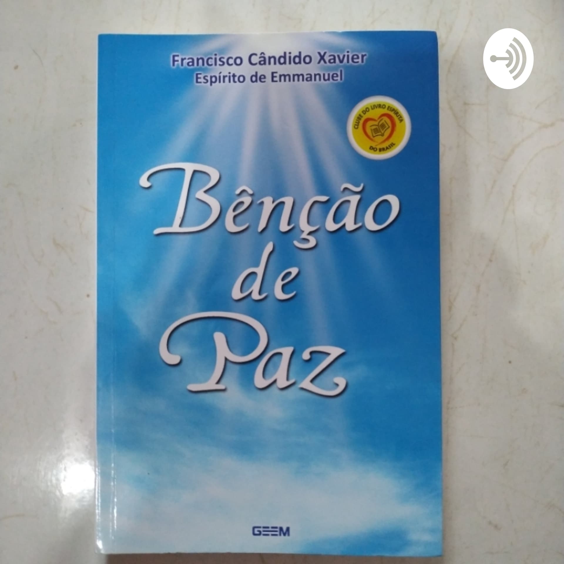 Bênção De Paz - Podcasts