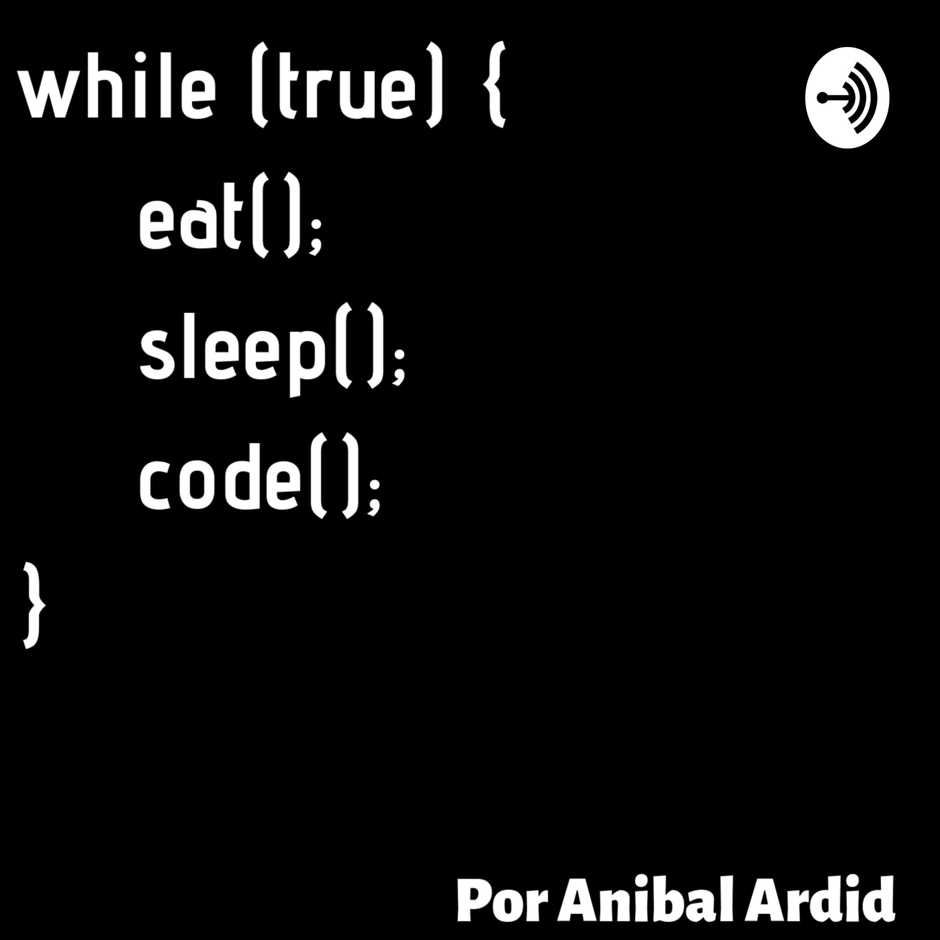 Comer, Dormir, Codear ... Repetir - Podcasts