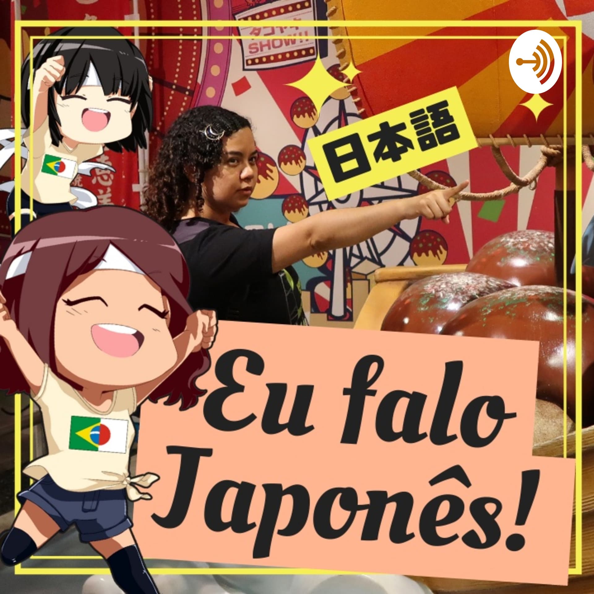 Eu falo japonês! - Com Monica Velozo - Podcasts